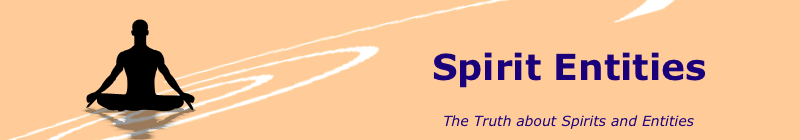 Spirit entities of the spiritual world